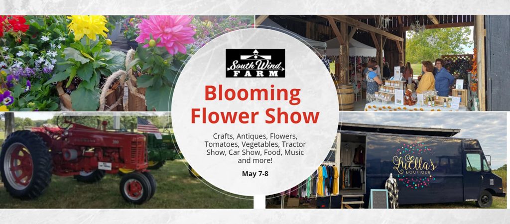 BLOOMING FLOWER SHOW
May 7-8, 2021 Show Hours Friday, 5/7 - 12N-7pm Saturday, 5/8 - 10a-5pm